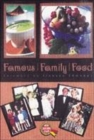 Image for Famous family food