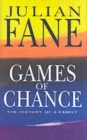 Image for Games of chance  : the history of a family