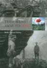 Image for They went away to war
