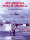 Image for Air arsenal North America  : aircraft for the allies 1938-1945
