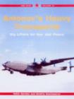 Image for Antonov&#39;s heavy transports  : big lifters for war &amp; peace
