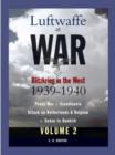 Image for Luftwaffe At War Volume 2 : Blitzkrieg In The West 1939-1940