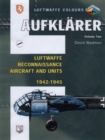 Image for AufklèarerVol. 2: Luftwaffe reconaissance aircraft and units 1942-1945
