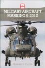 Image for abc Military Aircraft Markings 2012