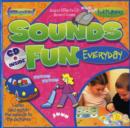 Image for Sounds Fun Everyday