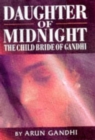 Image for Daughter of midnight  : the child bride of Gandhi