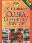 Image for Pat Chapman&#39;s cobra curryholics&#39; directory 2000  : facts, fun, features and invaluable currinary information in the first ever UK curry source book