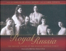 Image for Royal Russia  : the private albums of the Russian Imperial Family