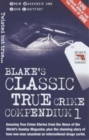 Image for Blake&#39;s Classic True Crime Compendium