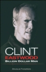 Image for Clint Eastwood  : billion dollar man