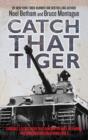 Image for Catch That Tiger