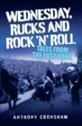 Image for Wednesday, rucks and rock &#39;n&#39; roll: tales from the East Bank