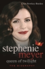 Image for Stephenie Meyer: queen of twilight