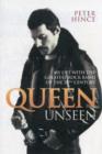 Image for Queen unseen  : my life with the greatest rock band of the 20th century