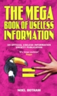 Image for The mega book of useless information