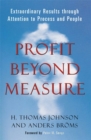 Image for Profit beyond measure  : extraordinary results through attention to work and people