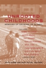 Image for Unrooted childhoods  : memoirs of growing up global