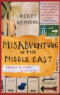 Image for Misadventure in the Middle East