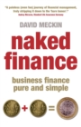 Image for Naked Finance: Business Finance Pure and Simple