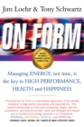 Image for On Form: Managing Energy, Not Time, Is the Key to High Performance Health and Happiness