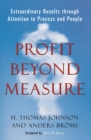Image for Profit beyond measure: extraordinary results through attention to work and people