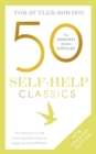 Image for 50 Self-Help Classics: 50 Inspirational Books to Transform Your Life, from Timeless Sages to Contemporary Gurus
