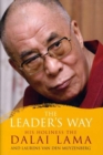 Image for The leader&#39;s way  : business, Buddhism and happiness in an interconnected world