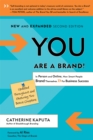 Image for You are a brand!  : in person and online, how smart people brand themselves for business success