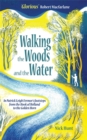 Image for Walking the Woods and the Water