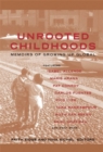 Image for Unrooted childhoods: memoirs of growing up global
