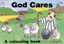 Image for God Cares : A colouring book