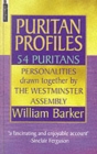 Image for Puritan Profiles : 54 Contemporaries of the Westminster Assembly