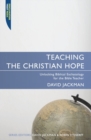 Image for Teaching the Christian Hope