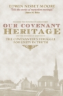 Image for Our Covenant Heritage