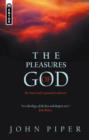 Image for The pleasures of God