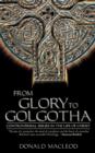 Image for From Glory to Golgotha