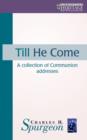 Image for Till He Come