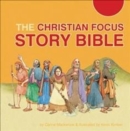 Image for The Christian Focus Story Bible