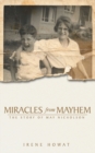 Image for Miracles from Mayhem : The story of May Nicholson