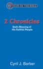 Image for 2 Chronicles  : the faithfulness of God to His word, illustrated in the lives of the people of Judah