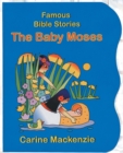 Image for Famous Bible Stories The Baby Moses