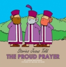 Image for The Proud Prayer