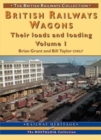 Image for British railways wagons  : their loads and loading : Pt. 1