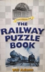 Image for THE RAILWAY PUZZLE BOOK