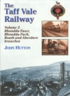 Image for The Taff Vale railwayVol. 2 : Pt. 2 : Rails Around Rhondda and Aberdare