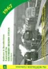 Image for Railways and Recollections : 1967 - Farewell to Southern Region Steam