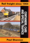 Image for Rail Freight Since 1968 : Containers, Cars &amp; Special Traffics