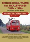 Image for British Buses and Trolleybuses 1950s-1970s : Midland Major Operators