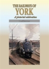 Image for The Railways of York