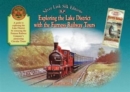 Image for Exploring the Lake District with the Furness Railway Tours : An Illustrated Guide
